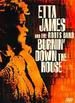 Etta James and the Roots Band: Burnin' Down the House