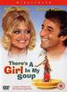 There's a Girl in My Soup