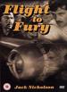 Flight to Fury