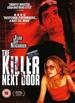 The Killer Next Door