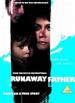 Runaway Father