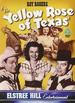 The Yellow Rose of Texas