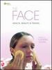 The Face: Health, Beauty & Toning