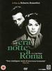 Era Notte a Roma