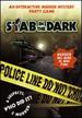 Stab in the Dark: An Interactive Murder Mystery