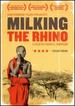 Milking the Rhino