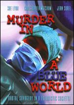 Murder in a Blue World
