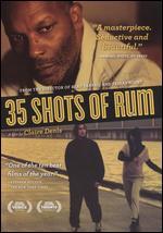 35 Shots of Rum