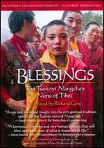 Blessings: The Tsoknyi Nangchen Nuns of Tibet