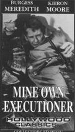 Mine Own Executioner
