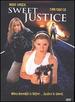 Sweet Justice