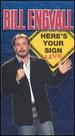 Bill Engvall: Here's Your Sign Live
