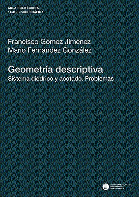 Geometria Descriptiva Sistema Di Drico Y Acotado Problemas By