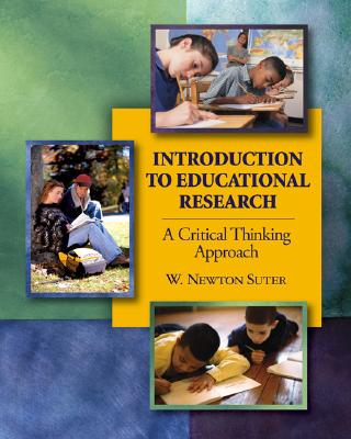 introduction to educational research a critical thinking approach 2006 Research from the center for critical thinking on critical thinking and educational of published research citing our approach to critical. introduction to educational research a critical thinking approach 2006 Research from the center for critical thinking on critical thinking and educational of published research citing our approach to critical.