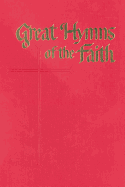 Great Hymns of the Faith: King James Responsive Readings