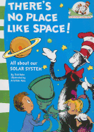 There's No Place Like Space!