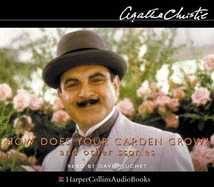 How Does Your Garden Grow?: Complete & Unabridged