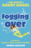 Fogging Over: Mission: Take a Trip Down Under!