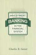 Investment Banking in the Financial System