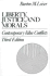 Liberty, Justice, and Morals: Contemporary Value Conflicts