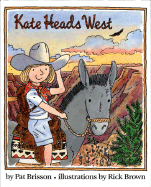 Kate Heads West