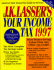 J. K. Lasser's Your Income Tax, 1997