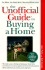 The Unofficial Guide to Buying a First Home