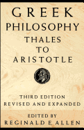 Greek Philosophy: Thales to Aristotle