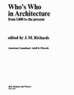 Who's Who in Architecture: From 1400 to the Present