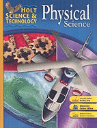 Holt Science & Technology: Physical Science