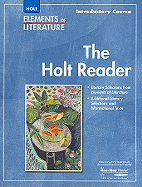 The Holt Reader: Introductory Course