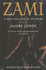 Zami: A New Spelling of My Name
