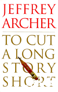 To Cut A Long Story Short