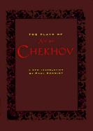 The Plays of Anton Chekhov