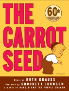 The Carrot Seed 60th Anniversary Edition