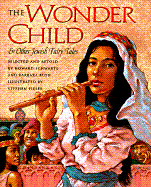 Wonder Child and Other Jewish Fairy Tales