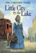 Little City by the Lake