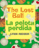 La Pelota Perdida/The Lost Ball