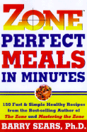 Zone-Perfect Meals in Minutes