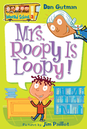 Mrs. Roopy Is Loopy!