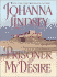 Prisoner of My Desire
