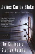 The Killings of Stanley Ketchel