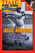 Jackie Robinson: Strong Inside and Out