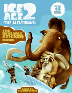 Ice Age 2 the Reusable Sticker Book