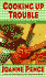 Cooking Up Trouble: An Angie Amalfi Mystery
