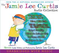 The Jamie Lee Curtis Audio Collection: Is There Really a Human Race?, When I Was Little, Tell Me about the Night I Was Born, Today I Feel Silly, Where Do Balloons Go?, I'm Gonna Like Me, It's Hard to Be Five