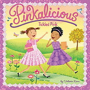 Pinkalicious: Tickled Pink (Paperback)
