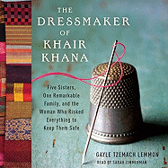 The Dressmaker of Khair Khana