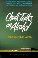 Chalk Talks on Alcohol: A Memoir