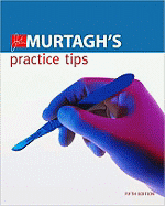 John Murtagh*S Practice Tips